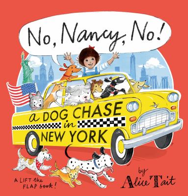 No, Nancy, No! : A Dog Chase in New York cover image