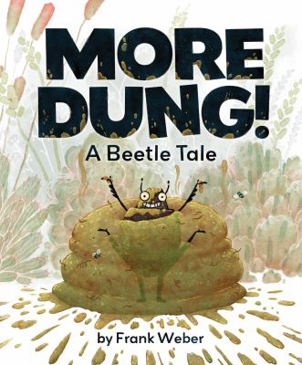 More dung! : a beetle's tale cover image