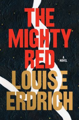 The mighty red : a novel cover image