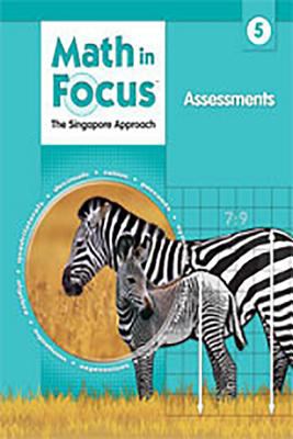 Math in focus : Singapore math. Assessments 5 cover image