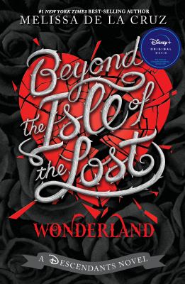 Beyond the isle of the lost : wonderland cover image