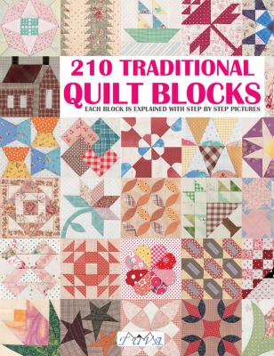 210 quilt blocks : each block is explained with step-by-step pictures cover image