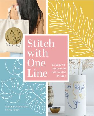 Stitch with one line : 33 easy-to-embroider minimalist designs cover image