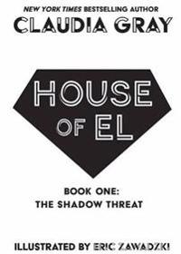 House of El. 1, The shadow threat cover image