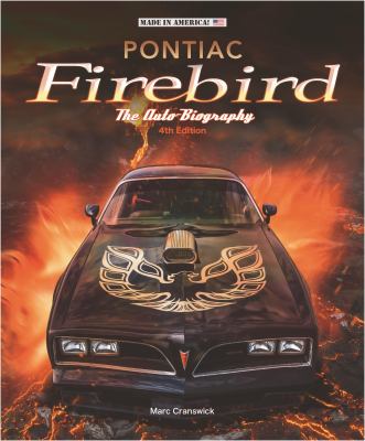 Pontiac Firebird : the auto-biography cover image