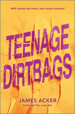 Teenage dirtbags cover image