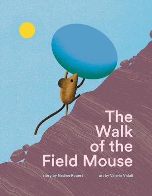 The walk of the field mouse cover image