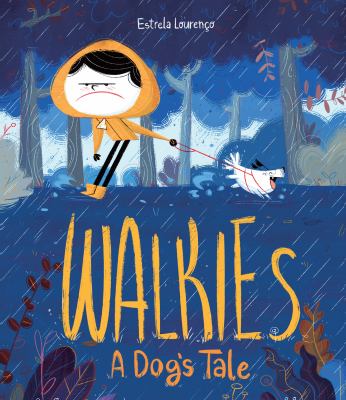 Walkies : a dog's tale cover image