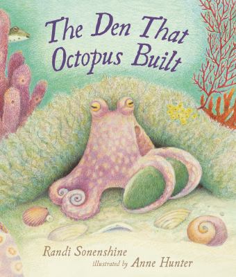 The Den That Octopus Built cover image