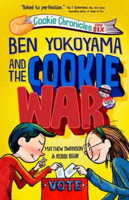Ben Yokoyama and the cookie war cover image