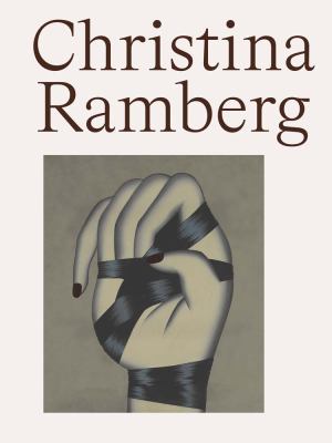 Christina Ramberg : A Retrospective cover image