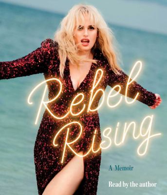 Rebel rising a memoir cover image