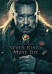 The last kingdom seven kings must die cover image