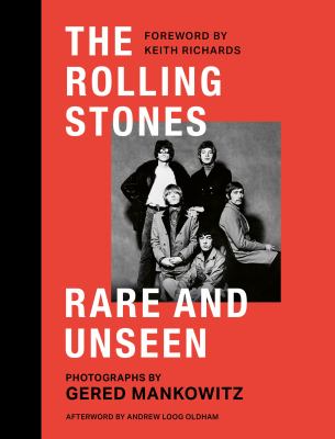 The Rolling Stones : rare and unseen cover image