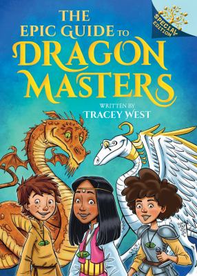 The epic guide to Dragon Masters / A Branches cover image