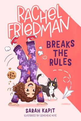 Rachel Friedman breaks the rules cover image