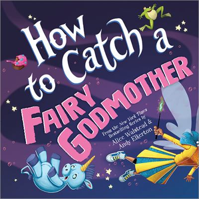 How to Catch a Fairy Godmother cover image