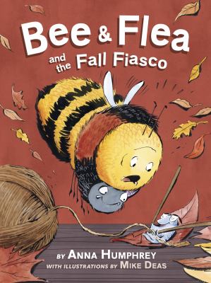 Bee & Flea and the Fall Fiasco cover image