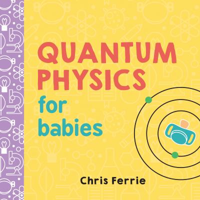 Quantum physics for babies cover image