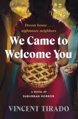 We came to welcome you : a novel of suburban horror cover image