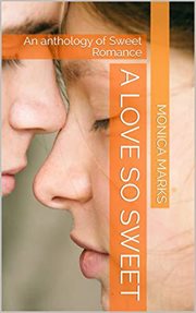 A Love So Sweet cover image