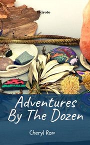 Adventures by the dozen cover image