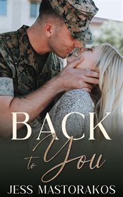 Back to You : San Diego Marines cover image