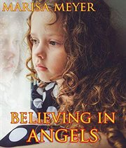 Believing in Angels cover image