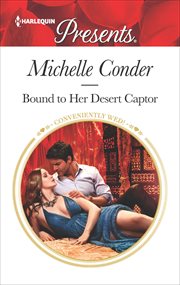 Bound to her desert captor cover image