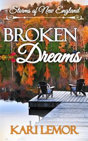 Broken dreams. Storms of New England cover image