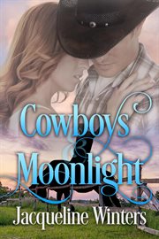 Cowboys & Moonlight : Starlight Cowboys cover image