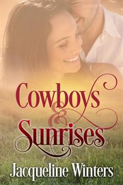 Cowboys & Sunrises : Starlight Cowboys cover image