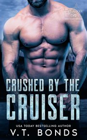 Crushed by the Cruiser cover image