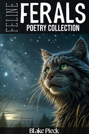 Feline Feral Poetry Collection : Brave Lines cover image