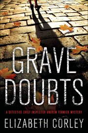 Grave Doubts : D.C.I. Andrew Fenwick Mysteries cover image