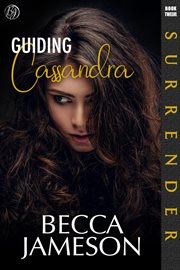 Guiding Cassandra : Surrender cover image
