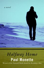 Halfway home : a novel cover image