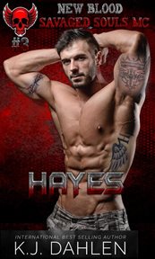 Hayes : New Blood-Savaged Souls MC cover image
