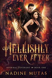 Hellishly Ever After : Infernal Covenant cover image