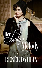 Her Lady's Melody : Great War cover image