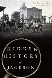 HIDDEN HISTORY OF JACKSON cover image