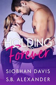 Holding on to Forever cover image