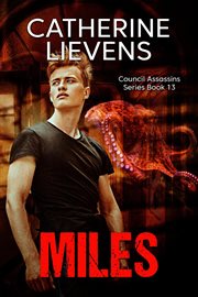 Miles : Council Assassins cover image