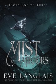 Mist and Mirrors : Books #1-3. Mist and Mirrors cover image