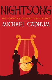 Nightsong : the legend of Orpheus and Eurydice cover image