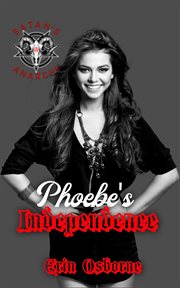 Phoebe's Independence : Satan's Anarchy cover image