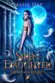 Siren Daughter : Olympian Exiles cover image