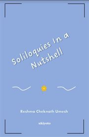 Soliloquies in a Nutshell cover image