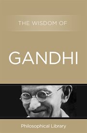 The wisdom of Gandhi cover image