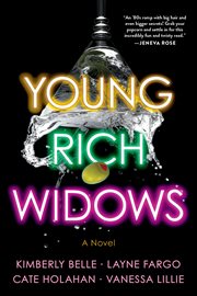 Young Rich Widows : A Novel cover image